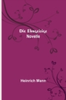 Die Ehrgeizige : Novelle - Book