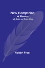 New Hampshire, A Poem; with Notes and Grace Notes - Book