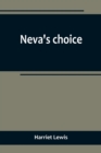 Neva's choice - Book