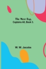 The Nest Egg; Captains All, Book 3. - Book