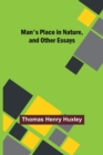 Man's Place in Nature, and Other Essays - Book