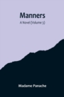 Manners : A Novel (Volume 3) - Book