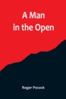 A Man in the Open - Book