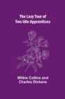 The Lazy Tour of Two Idle Apprentices - Book