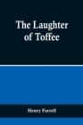The Laughter of Toffee - Book