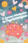 A General Introduction to Psychoanalysis (Illustrated) - Book