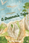 A Dreamer's Tales (Illustrated) - Book