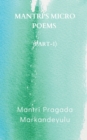 Mantri's Micro Poems (Part-1) - Book