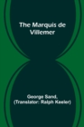 The Marquis de Villemer - Book