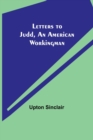 Letters to Judd, an American Workingman - Book