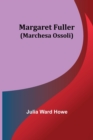 Margaret Fuller (Marchesa Ossoli) - Book