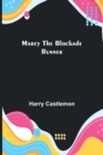 Marcy the Blockade Runner - Book
