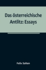 Das oesterreichische Antlitz : Essays - Book