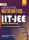 IIT JEE 2023 Main & Advanced - Objective Mathematics by Er. Purushottam Kumar Sharma, Er. Brijesh Sharma - Book