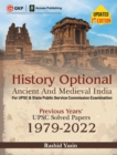 History Optional 2023 - Ancient & Medieval India - Previous Years UPSC Solved Papers (1979 - 2022) 2ed by Rashid Yasin - Book