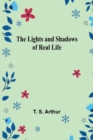 The Lights and Shadows of Real Life - Book