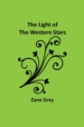 The Light of the Western Stars - Book