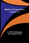 Medical Jurisprudence (Volume 1) - Book