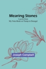 Mearing Stones : Leaves from My Note-Book on Tramp in Donegal - Book