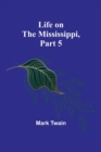 Life on the Mississippi, Part 5 - Book