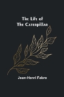 The Life of the Caterpillar - Book