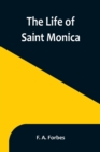 The Life of Saint Monica - Book