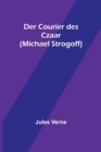 Der Courier des Czaar (Michael Strogoff) - Book