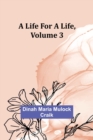A Life for a Life, Volume 3 - Book