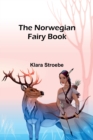 The Norwegian Fairy Book - Book