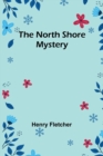 The North Shore Mystery - Book