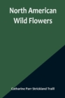 North American Wild Flowers - Book