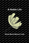 A Noble Life - Book