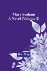 Mary Seaham : A Novel (Volume 2) - Book