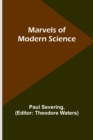 Marvels of Modern Science - Book