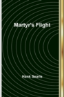 Martyr's Flight - Book