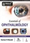 Essentials of Ophthalmology - Book