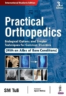Practical Orthopedics : Biological Options and Simpler Techniques for Common Disorders - Book
