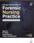 Concepts and Principles of Forensic Nursing Practice - Book