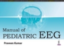 Manual of Pediatric EEG - Book