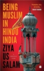 Being Muslim in Hindu India : A Critical View - Book