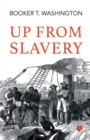 Up From Slavery - Book