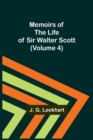 Memoirs of the Life of Sir Walter Scott (Volume 4) - Book