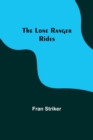 The Lone Ranger Rides - Book
