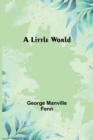 A Little World - Book