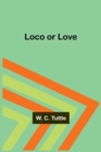 Loco or Love - Book