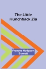 The Little Hunchback Zia - Book