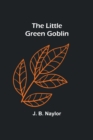 The Little Green Goblin - Book