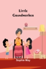 Little Grandmother - Book