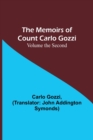 The Memoirs of Count Carlo Gozzi; Volume the Second - Book