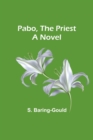 Pabo, the Priest - Book